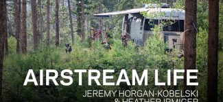 AIRSTREAM LIFE | JHK & Heather Irmiger